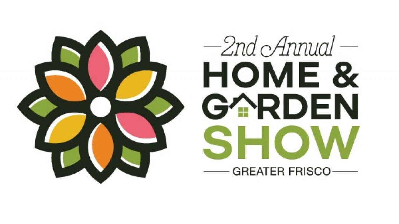 2nd Annual Greater Frisco Home & Garden Show Returns to Ford Center at